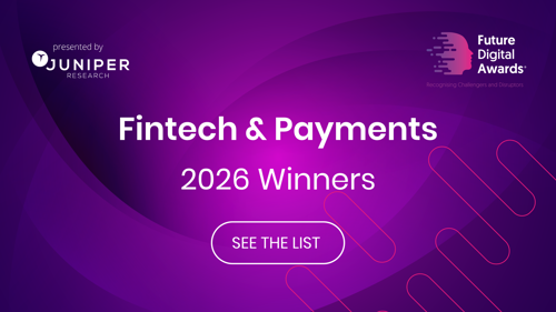 The Winners for Future Digital Awards for Fintech & Payments Are Announced! 🏆