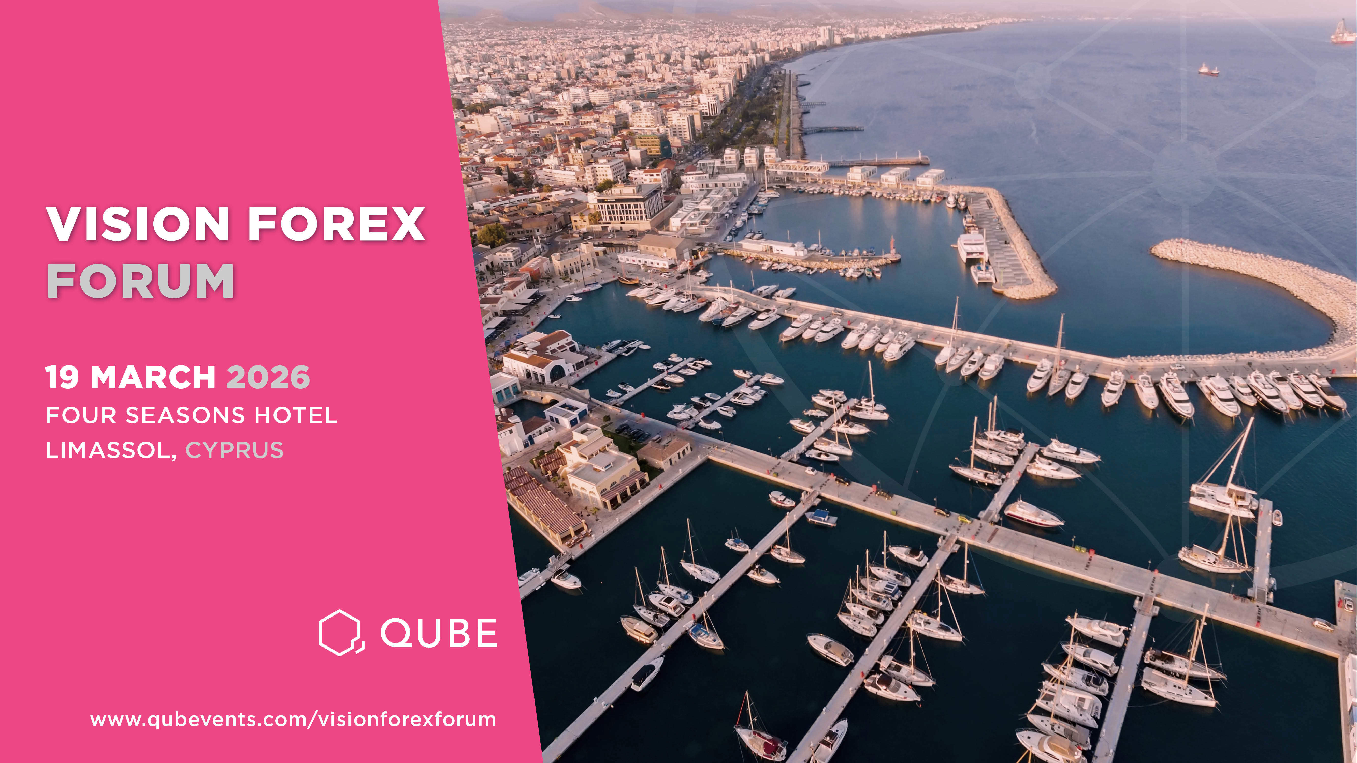 The Vision Forex Forum returns on 19 March 2026 at the prestigious Four Seasons Hotel in Limassol, Cyprus